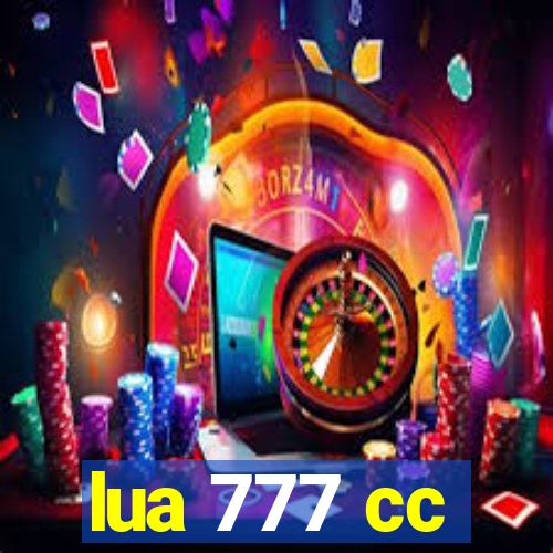 lua 777 cc